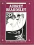 Art of Aubrey Beardsley