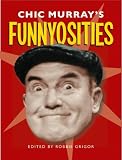 Chic Murrays Funnyosities