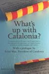 What's Up with Catalonia?