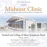 2009 Midwest Clinic - VanderCook College of Music Symphonic Band