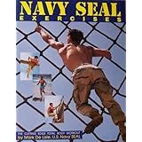 Navy Seal Exercises: The Cutting Edge Total Body Workout