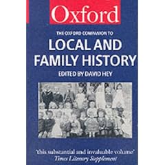 The Oxford Companion to Local and Family History (Oxford Paperback Reference)