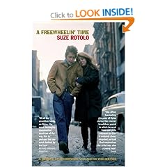 A Freewheelin' Time: A Memoir of Greenwich Village in the Sixties