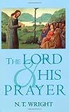 Image of The Lord and His Prayer