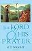The Lord and His Prayer
