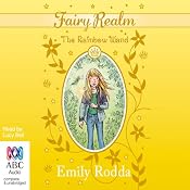 The Rainbow Wand: Fairy Realm Collection 2, Book 4 | [Emily Rodda]