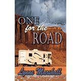 One for the Road ~ Lynne Marshall
