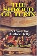 The Shroud of Turin: A Case for Authenticity