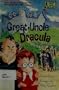 GREAT UNCLE DRACULA (Stepping Stone Book)