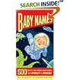Sci-Fi Baby Names: 500 Out-of-This-World Baby Names from Anakin to Zardoz by Robert Schnakenberg