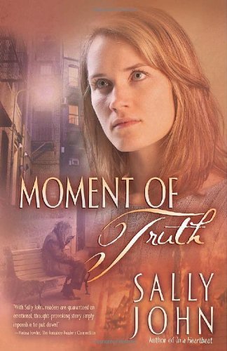 Moment of Truth (In a Heartbeat Book 3)