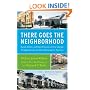 There Goes the Neighborhood: Racial, Ethnic, and Class Tensions in Four Chicago Neighborhoods and Their Meaning for America (Vintage)