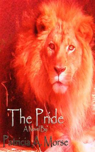 The Pride by Patricia Morse
