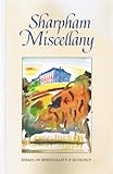 Sharpham miscellany : essays in spirituality & ecology