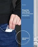 Drug use and abuse : a comprehensive introduction