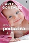 Entre tu pediatra y t�