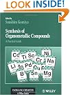 Synthesis of Organometallic Compounds: A Practical Guide