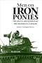Men on Iron Ponies: The Death and Rebirth of the Modern U.s. Cavalry