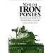 Men on Iron Ponies: The Death and Rebirth of the Modern U.s. Cavalry