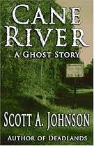 Cane River: A Ghost Story