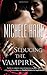 Seducing the Vampire (HQN)