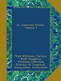 An American Primer, Volume 3