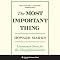 The Most Important Thing: Uncommon Sense for The Thoughtful Investor
