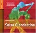 See larger Rough Guide To Salsa Clandestina