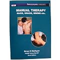 Manual Therapy: Nags, Snags, Mwms, Etc.
