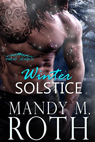 Winter Solstice: An Immortal Highlander Novella (Druid Book 3)