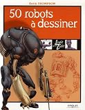 50 robots � dessiner