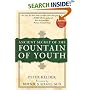 Ancient Secret of the Fountain of Youth: Book 1