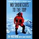 No Shortcuts to the Top