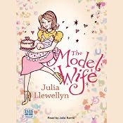The Model Wife | [Julia Llewellyn]