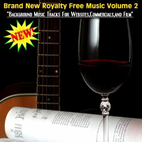 Background Music Tracks For Websites, Commercials, And Film - Volume 2