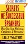 Secrets of Successful Speakers: How You Can Motivate, Captivate, and Persuade