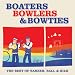 Boaters, Bowlers and Bowties
