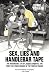 Sex, Lies and Handlebar Tape: The Remarkable Life of Jacques Anquetil, the First Five-Times Winner of the Tour de France
