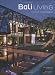 Bali Living: Innovative Tropical Design
