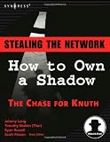 Cover of Stealing the Network by Johnny Long Timothy Mullen Ryan Russell 1597490814
