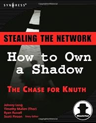 Stealing the Network: How to Own a Shadow