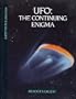 UFO: The Continuing Enigma (Quest for the Unknown)