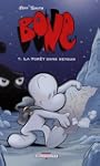 Bone, Tome 1 : La For�t sans retour