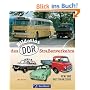 Bildatlas des DDR-Stra�enverkehrs: PKW und Nutzfahrzeuge