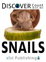 Discover Snails: Count With Me (For Preschool and Kindergarten Kids) 