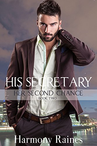 His Secretary: BBW Romance (Her Second Chance Book 2)