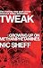 Books : Tweak: Growing Up on Methamphetamines [Paperback]