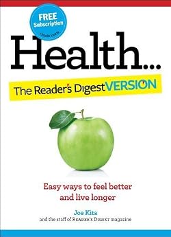 Health : The Reader's Digest Version