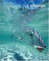 Fly Fishing for Bonefish, New and Revised