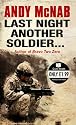 Last Night Another Soldier (Quick Reads)